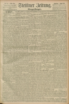Stettiner Zeitung. 1889, Nr. 284 (1 August) - Morgen-Ausgabe