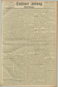 Stettiner Zeitung. 1889, Nr. 286 (3 August) - Abend-Ausgabe