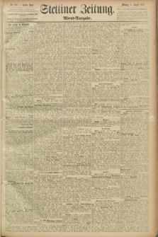 Stettiner Zeitung. 1889, Nr. 288 (5 August) - Abend-Ausgabe