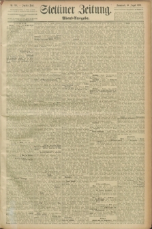 Stettiner Zeitung. 1889, Nr. 293 (10 August) - Abend-Ausgabe