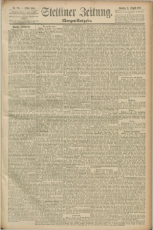 Stettiner Zeitung. 1889, Nr. 294 (11 August) - Morgen-Ausgabe