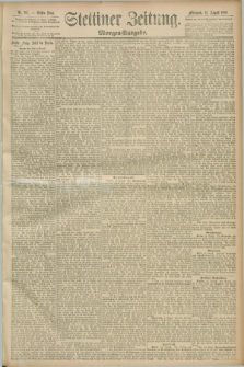 Stettiner Zeitung. 1889, Nr. 297 (14 August) - Morgen-Ausgabe