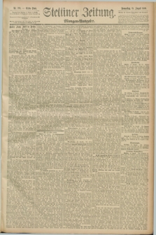 Stettiner Zeitung. 1889, Nr. 298 (15 August) - Morgen-Ausgabe