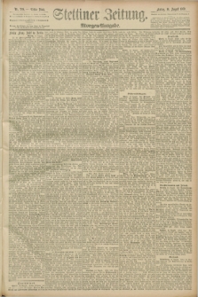 Stettiner Zeitung. 1889, Nr. 299 (16 August) - Morgen-Ausgabe