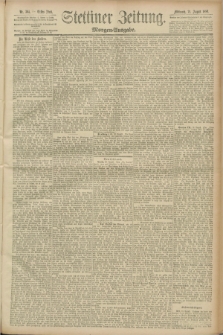 Stettiner Zeitung. 1889, Nr. 304 (21 August) - Morgen-Ausgabe