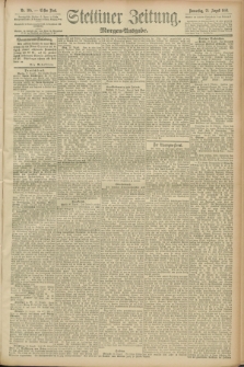 Stettiner Zeitung. 1889, Nr. 305 (22 August) - Morgen-Ausgabe