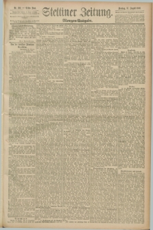 Stettiner Zeitung. 1889, Nr. 310 (27 August) - Morgen-Ausgabe