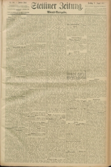 Stettiner Zeitung. 1889, Nr. 310 (27 August) - Abend-Ausgabe