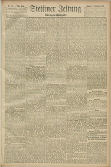 Stettiner Zeitung. 1889, Nr. 315 (1 September) - Morgen-Ausgabe
