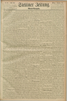Stettiner Zeitung. 1889, Nr. 316 (2 September) - Abend-Ausgabe