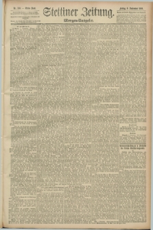 Stettiner Zeitung. 1889, Nr. 320 (6 September) - Morgen-Ausgabe