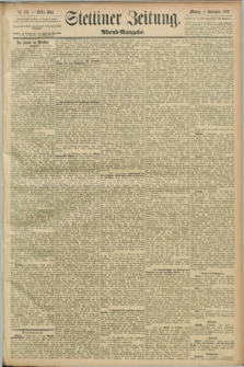 Stettiner Zeitung. 1889, Nr. 323 (9 September) - Abend-Ausgabe