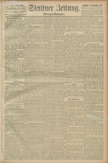 Stettiner Zeitung. 1889, Nr. 339 (25 September) - Morgen-Ausgabe