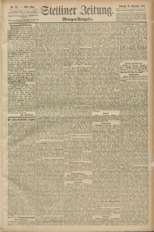 Stettiner Zeitung. 1889, Nr. 343 (29 September) - Morgen-Ausgabe