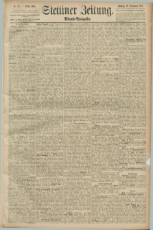 Stettiner Zeitung. 1889, Nr. 344 (30 September) - Abend-Ausgabe