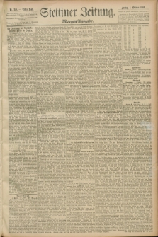 Stettiner Zeitung. 1889, Nr. 348 (4 Oktober) - Morgen-Ausgabe