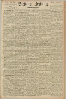 Stettiner Zeitung. 1889, Nr. 351 (7 Oktober) - Abend-Ausgabe