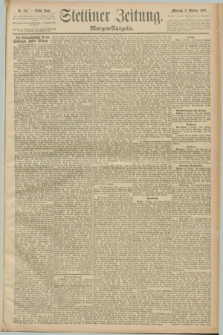 Stettiner Zeitung. 1889, Nr. 353 (9 Oktober) - Morgen-Ausgabe