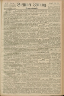 Stettiner Zeitung. 1889, Nr. 362 (18 Oktober) - Morgen-Ausgabe