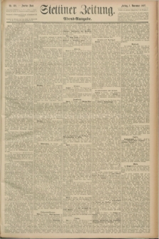 Stettiner Zeitung. 1889, Nr. 376 (1 November) - Abend-Ausgabe