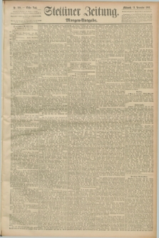 Stettiner Zeitung. 1889, Nr. 388 (13 November) - Morgen-Ausgabe