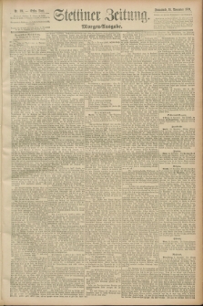 Stettiner Zeitung. 1889, Nr. 391 (16 November) - Morgen-Ausgabe
