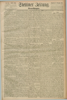 Stettiner Zeitung. 1889, Nr. 405 (30 November) - Abend-Ausgabe