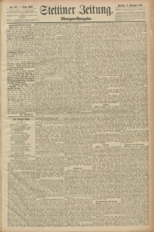 Stettiner Zeitung. 1889, Nr. 429 (24 Dezember) - Morgen-Ausgabe