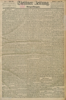 Stettiner Zeitung. 1890, Nr. 1 (1 Januar) - Morgen-Ausgabe