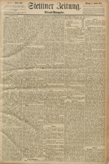 Stettiner Zeitung. 1890, Nr. 8 (6 Januar) - Abend-Ausgabe