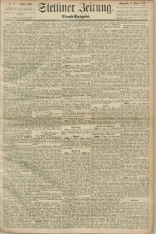 Stettiner Zeitung. 1890, Nr. 18 (11 Januar) - Abend-Ausgabe