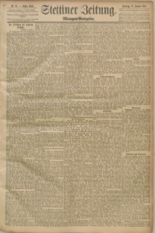 Stettiner Zeitung. 1890, Nr. 19 (12 Januar) - Morgen-Ausgabe