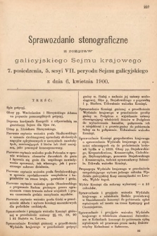 [Kadencja VII, sesja V, pos. 7] Sprawozdanie Stenograficzne z Rozpraw Galicyjskiego Sejmu Krajowego. 7. Posiedzenie 5. Sesyi VII. Peryodu Sejmu Galicyjskiego