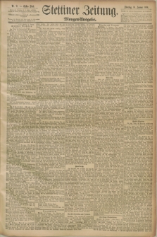 Stettiner Zeitung. 1890, Nr. 21 (14 Januar) - Morgen-Ausgabe