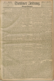 Stettiner Zeitung. 1890, Nr. 25 (16 Januar) - Morgen-Ausgabe