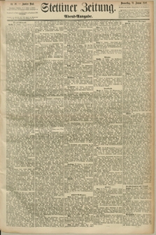 Stettiner Zeitung. 1890, Nr. 38 (23 Januar) - Abend-Ausgabe