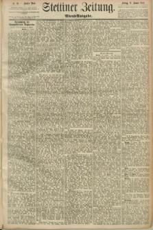 Stettiner Zeitung. 1890, Nr. 40 (24 Januar) - Abend-Ausgabe