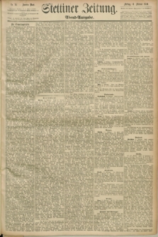 Stettiner Zeitung. 1890, Nr. 76 (14 Februar) - Abend-Ausgabe