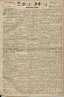 Stettiner Zeitung. 1890, Nr. 99 (28 Februar) - Morgen-Ausgabe