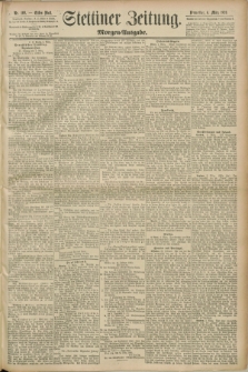 Stettiner Zeitung. 1890, Nr. 109 (6 März) - Morgen-Ausgabe