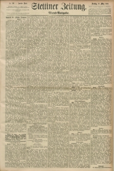 Stettiner Zeitung. 1890, Nr. 130 (18 März) - Abend-Ausgabe