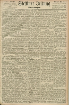Stettiner Zeitung. 1890, Nr. 144 (26 März) - Abend-Ausgabe
