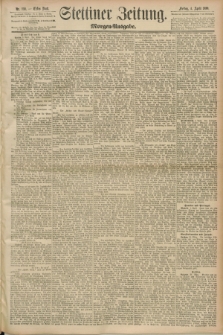Stettiner Zeitung. 1890, Nr. 159 (4 April) - Morgen-Ausgabe
