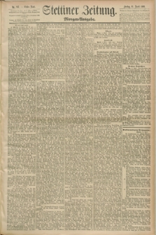 Stettiner Zeitung. 1890, Nr. 167 (11 April) - Morgen-Ausgabe