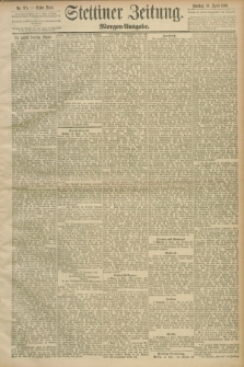 Stettiner Zeitung. 1890, Nr. 173 (15 April) - Morgen-Ausgabe