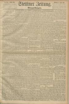 Stettiner Zeitung. 1890, Nr. 175 (16 April) - Morgen-Ausgabe