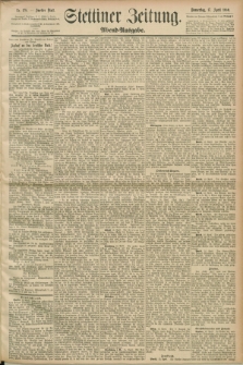 Stettiner Zeitung. 1890, Nr. 178 (17 April) - Abend-Ausgabe