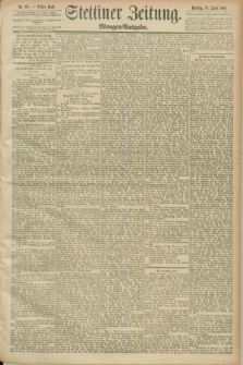 Stettiner Zeitung. 1890, Nr. 197 (29 April) - Morgen-Ausgabe