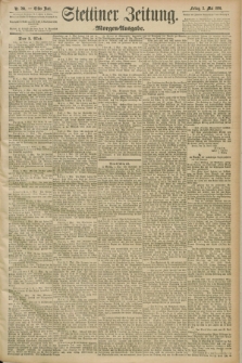 Stettiner Zeitung. 1890, Nr. 201 (2 Mai) - Morgen-Ausgabe