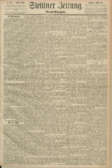 Stettiner Zeitung. 1890, Nr. 202 (2 Mai) - Abend-Ausgabe